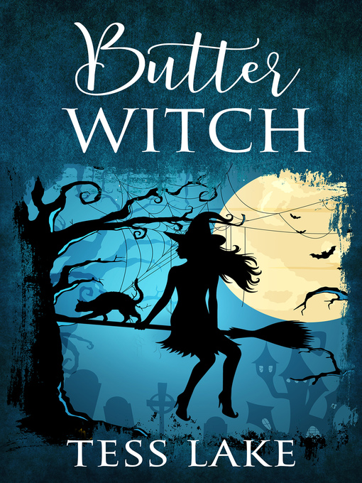 Title details for Butter Witch by Tess Lake - Wait list